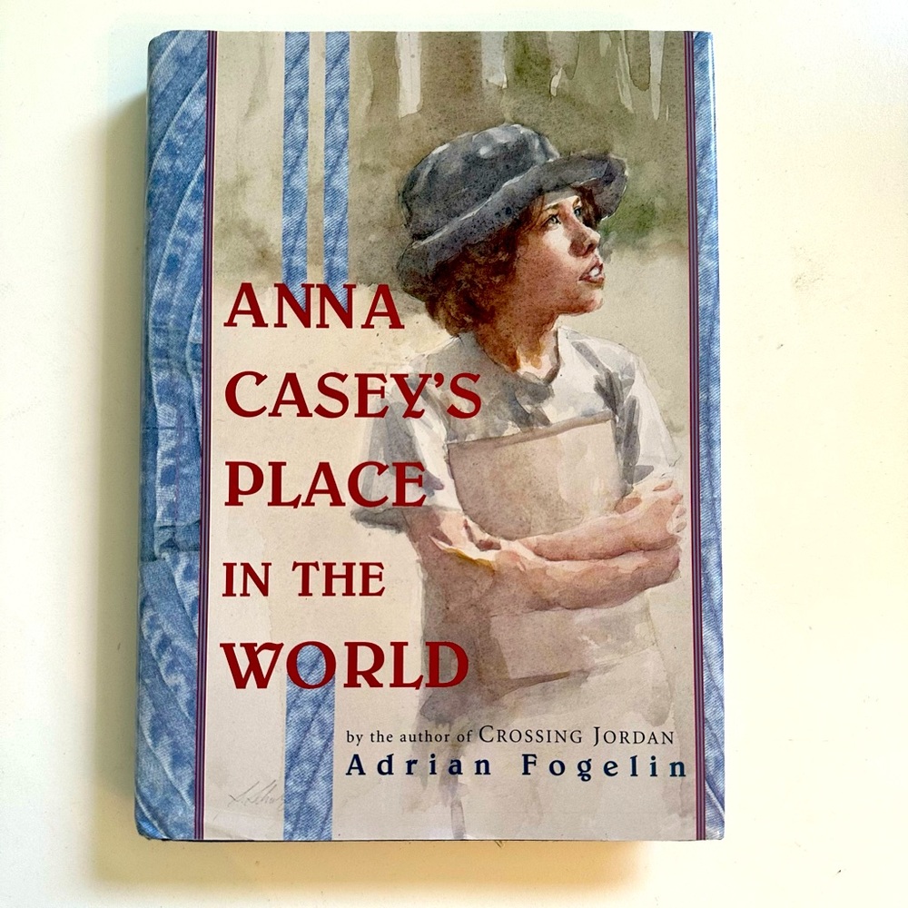 Anna Casey's Place In The World - Hardcover Edition! Brand new condition!